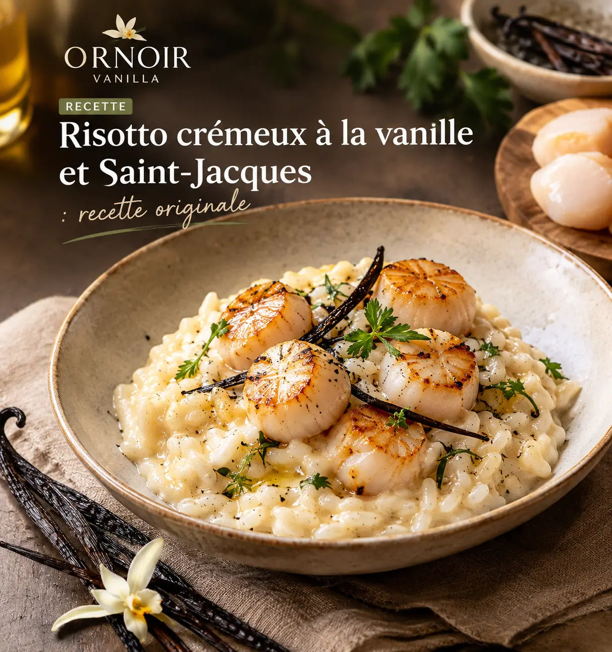 Risotto crémeux à la vanille et Saint-Jacques : recette originale